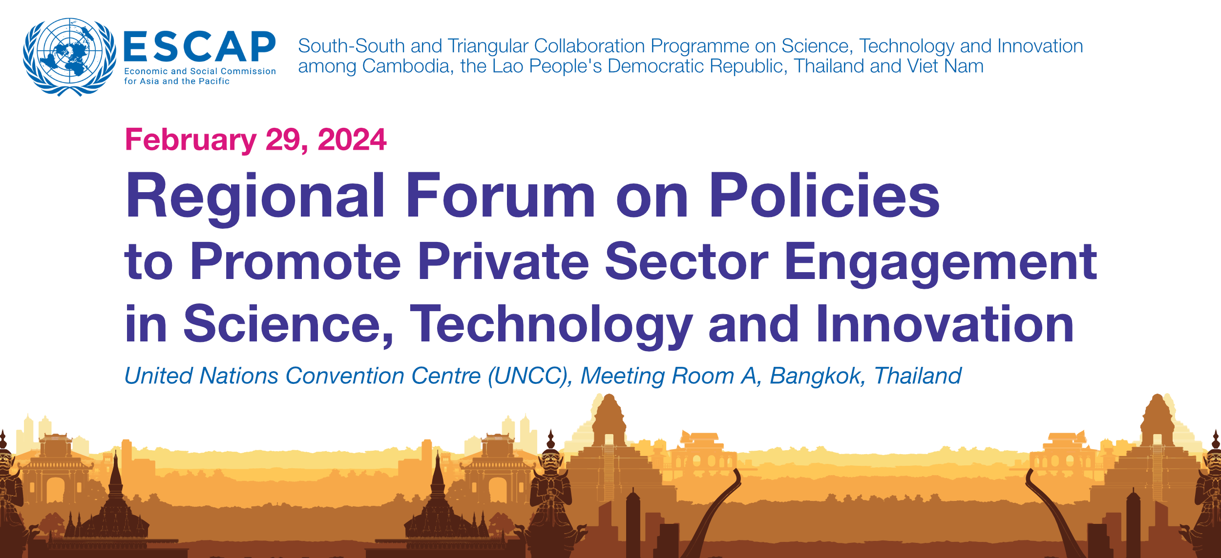Diễn đàn khu vực về chính sách thúc đẩy khu vực tư nhân trong Khoa học, Công nghệ và Đổi mới (STI) do ESCAP tổ chức tại Bangkok, Thái Lan ngày 29/2/2024
